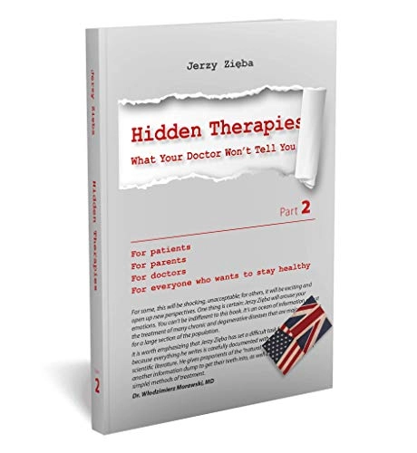 The Hidden Therapies Part 2; Jerzy Zieba