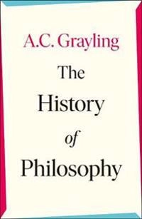 The history of philosophy; A. C. Grayling; 2020