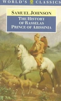 The History of Rasselas, Prince of AbissiniaOxford paperbacksWorld's classics; Samuel Johnson; 1988