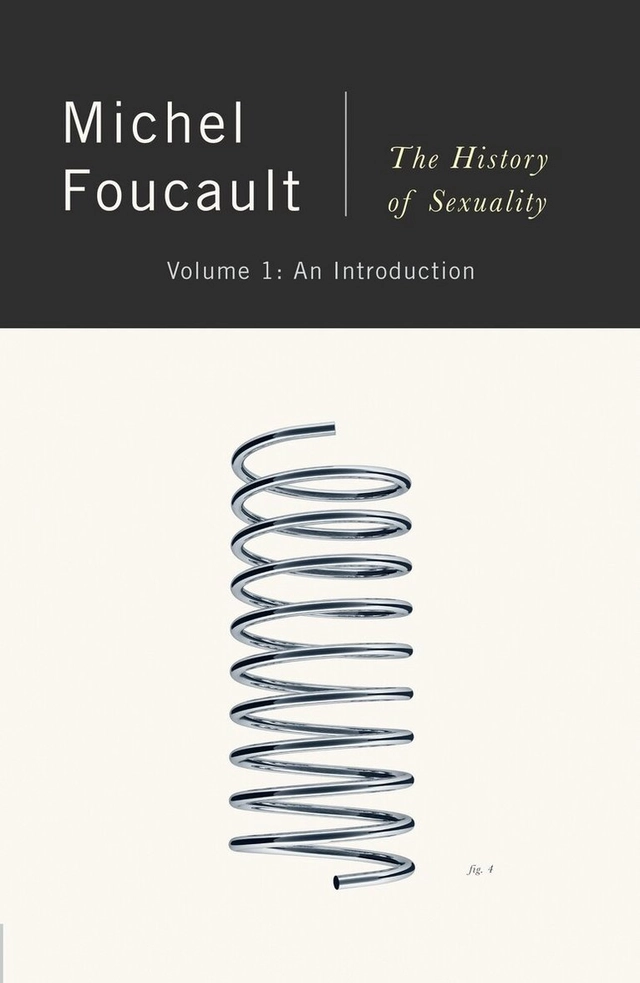 The history of sexuality · An introduction, Vol. 1; Michel Foucault, Robert Hurley; 1990
