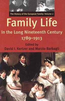 The history of the European family; Marzio Barbagli, David I. Kertzer; 2002