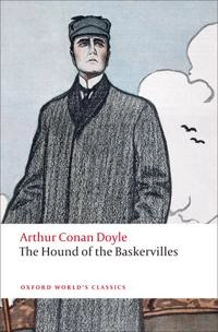 The Hound of the Baskervilles : another adventures of Sherlock Holmes; Sir Arthur Conan Doyle; 2008