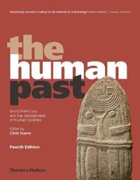 The human past : world prehistory and the development of human societies; Christopher Scarre; 2018