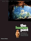 The human past : world prehistory & the development of human societies; Chris Scarre; 2005