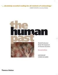 The human past : world prehistory & the development of human societies; Christopher Scarre; 2009