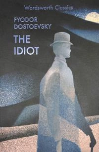 The idiot; Fjodor Dostojevskij; 1996