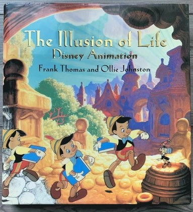 The illusion of life : Disney animation; Frank Thomas; 1995