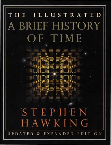 The illustrated a brief history of time; Stephen Hawking; 1996