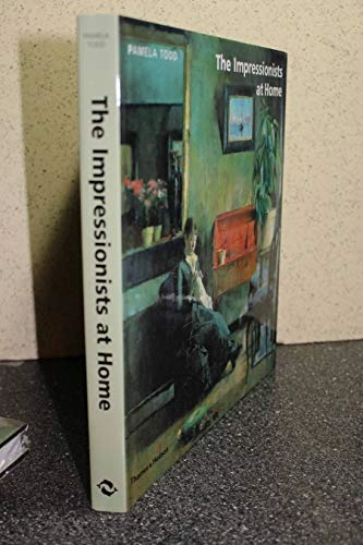 The Impressionists at home; Pamela Todd; 2005