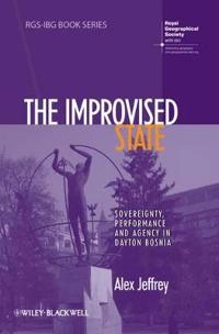 The Improvised State; Alex Jeffrey; 2012