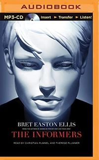 The Informers; Bret Easton Ellis; 2015