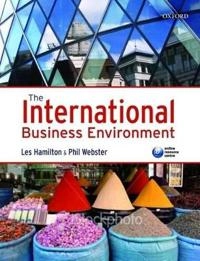 The international business environment; Leslie Hamilton; 2009