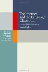 The Internet and the language classroom; Gavin Dudeney; 2000