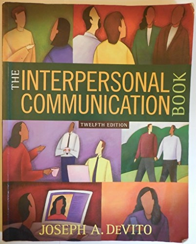 The interpersonal communication book; Joseph A. DeVito; 2009