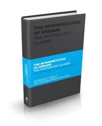 The Interpretation of Dreams : The Psychology Classic [Elektronisk resurs]; Sigmund Freud, Tom Butler-Bowdon; 2020