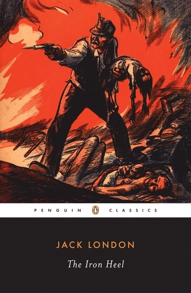The iron heel; Jack London; 2006
