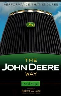 The John Deere Way: Performance that Endures; David Magee; 2005