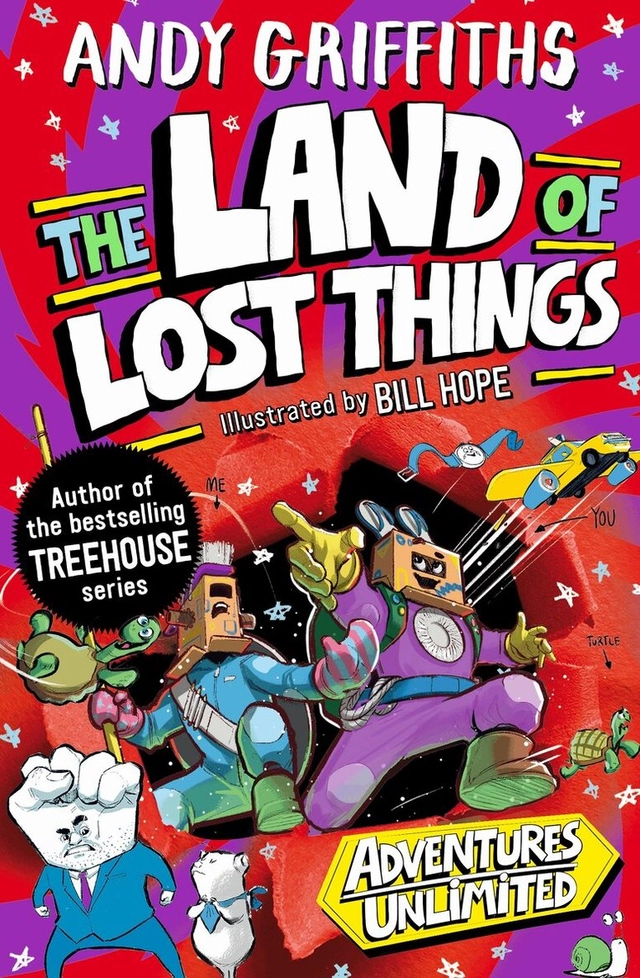 The land of lost things; Andy Griffiths, Bill Hope; 2024