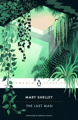 The last man; Mary Wollstonecraft Shelley; 2024