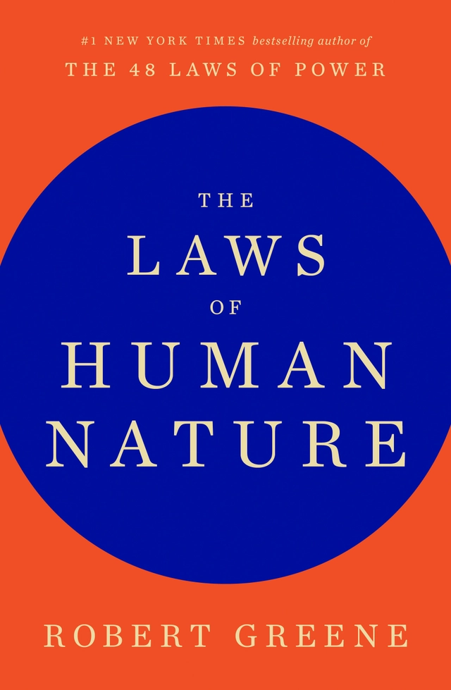 The Laws of Human Nature; Robert Greene; 2018