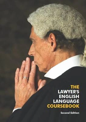The lawyer's English language coursebook; Catherine Mason; 2014