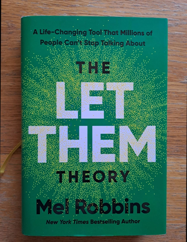 The Let Them Theory; Mel Robbins; 2025