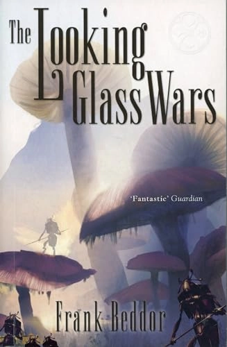 The looking glass wars; Frank Beddor; 2005