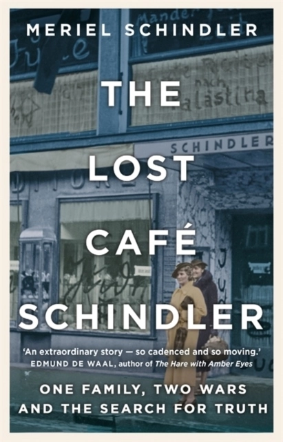 The Lost Cafe Schindler; Meriel Schindler; 2022