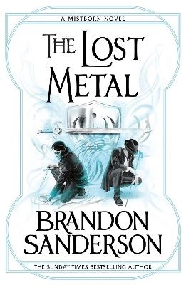 The Lost Metal; Brandon Sanderson; 2022