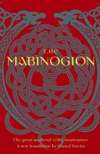The Mabinogion; Sioned Davies; 2007