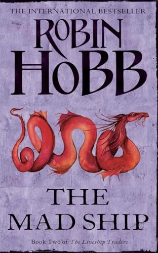 The Mad Ship; Robin Hobb; 2000
