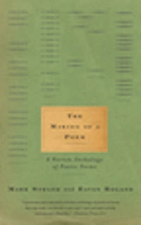The making of a poem : a Norton anthology of poetic forms; Mark Strand; 2000