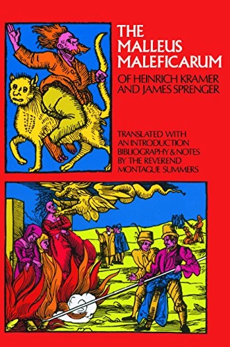 The Malleus Maleficarum of Heinrich Kramer and James Sprenger; Heinrich Kramer; 1971