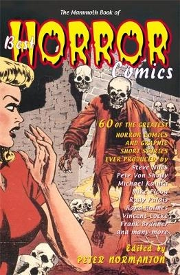 The mammoth book of best horror comics; Peter Normanton; 2008