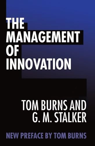 The management of innovation; Tom Burns; 1994