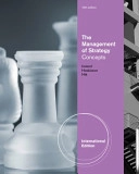 The Management of Strategy: Concepts; Michael A. Hitt, R. Duane Ireland, Robert E. Hoskisson; 2024