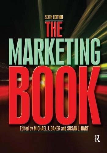 The marketing book; Michael Baker, Susan Hart; 2008