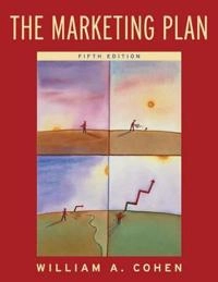 The Marketing Plan; William A. Cohen; 2005