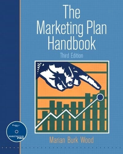 The marketing plan handbook; Marian Burk Wood; 2008