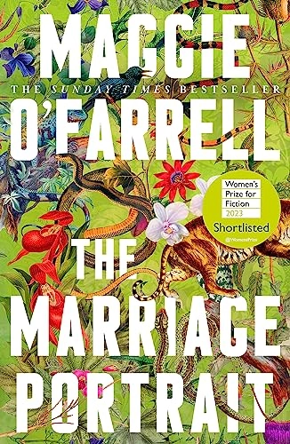 The Marriage Portrait; Maggie O'Farrell; 2023