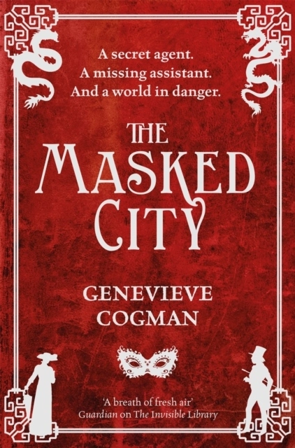 The Masked City; Genevieve Cogman; 2015