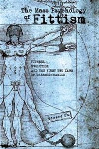The mass psychology of fittism : fitness, evolution, and the first two laws of thermodynamics; Edward Yu; 2015