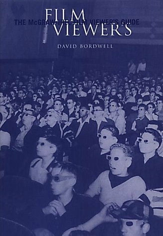 The McGraw-Hill film viewer's guide; David Bordwell; 2001