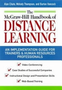 The McGraw-Hill handbook of distance learning; Alan G. Chute; 1999