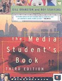 The media student's book; Gill Branston; 2003