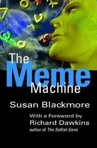 The meme machine; Susan J. Blackmore; 1999