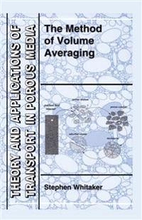 The method of volume averaging; Stephen Whitaker; 1999