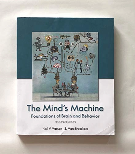 The Mind's Machine; Neil V. Watson, S. Marc Breedlove; 2015
