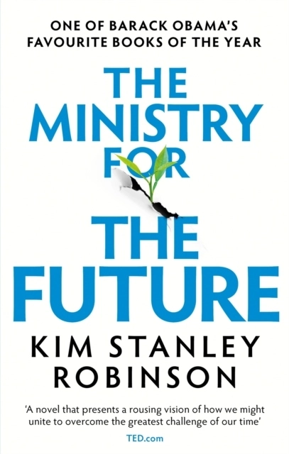 The Ministry for the Future; Kim Stanley Robinson; 2021