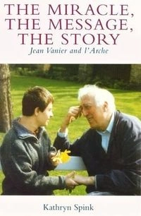 The Miracle, The Message, The Story; Kathryn Spink; 2006
